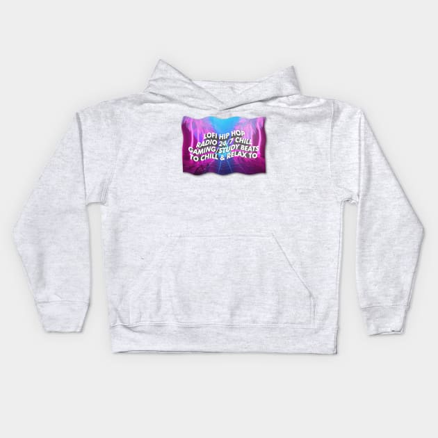 Lofi Hip Hop Radio 24/7 Chill Gaming/Study Beats To Chill & Relax To Kids Hoodie by DankFutura